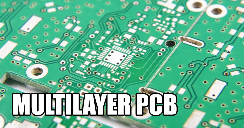  Multilayer PCBs
